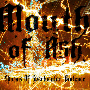 Spasms Of Spectacular Violence Album